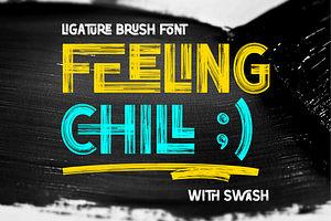 FEELING CHILL MODERN BRUSH FONT