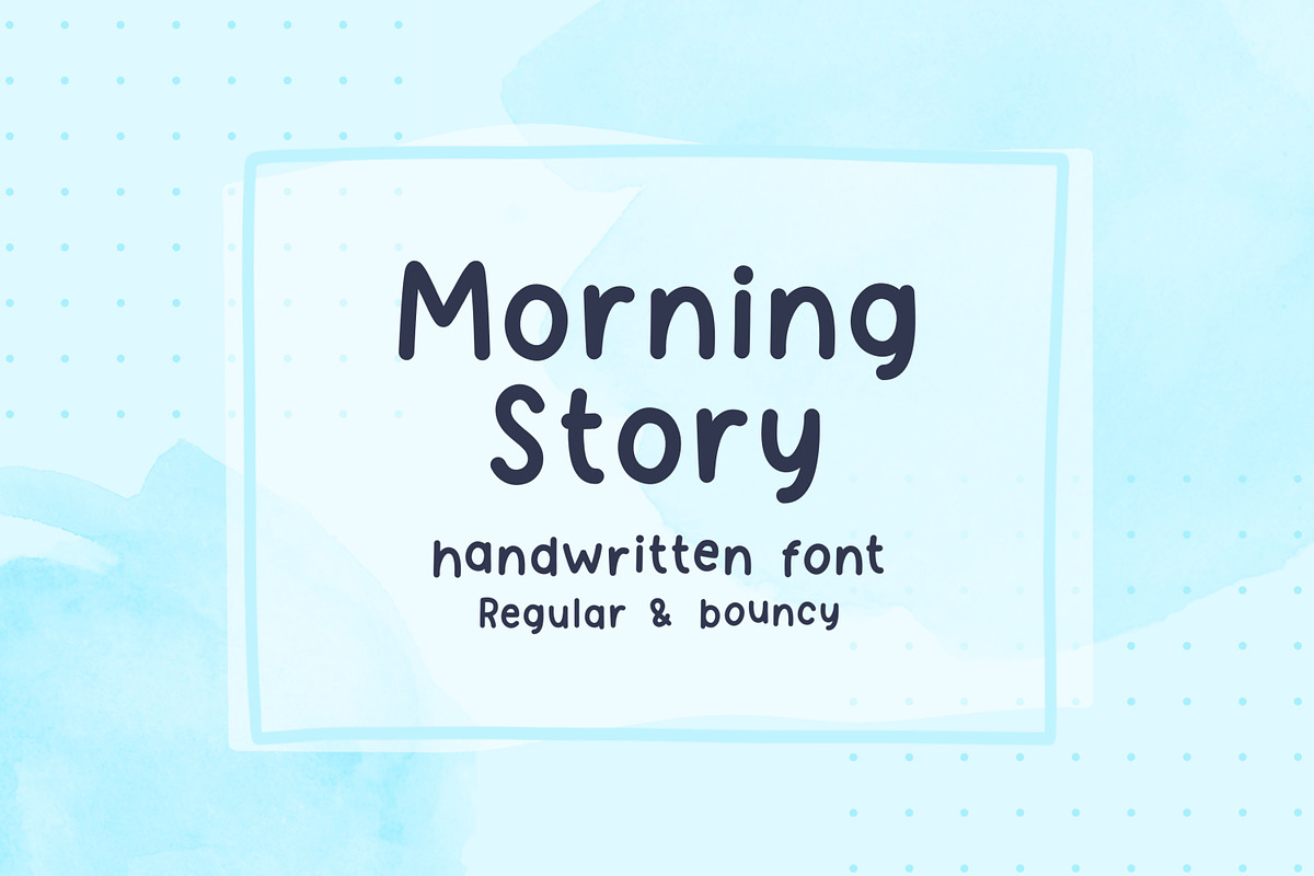 Morning Story cute handwritten font, a Handwritten Font by jyllyco (Photo 1 of 7)