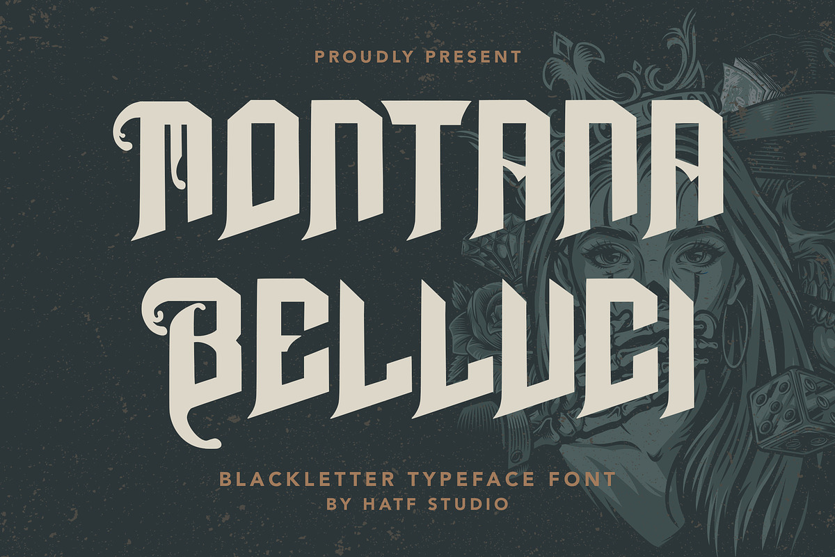 Montana Belluci, a Blackletter Font by HATFSTUDIO (Photo 1 of 8)