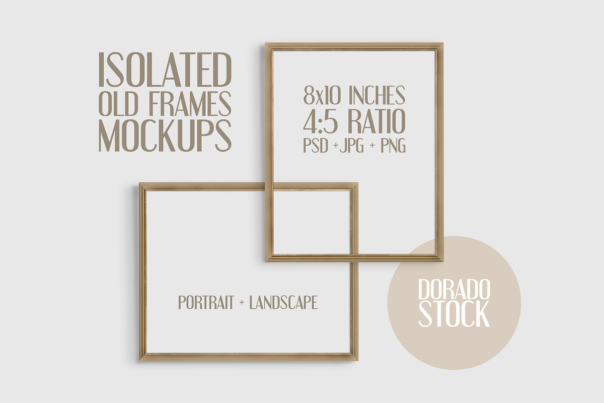 Isolated Old Frames Mockup, a Print Template by Dorado Stock (Photo 1 of 7)