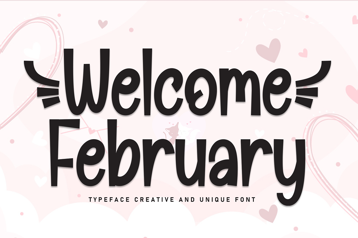 Welcome February | Script Font, a Script Font by Scratchones (Photo 1 of 9)