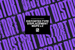 Distorted Type Displacement Maps V.2, a Layer Style Add-On by Tom Gordon Design