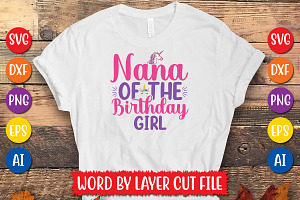 Nana Of The Birthday Girl Cut File