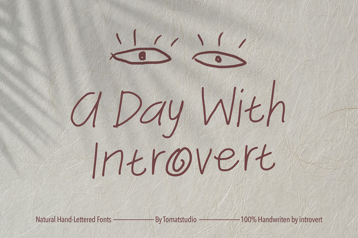 Handwritten font A day with introvet, a Script Font by tomatstudio (Photo 1 of 5)