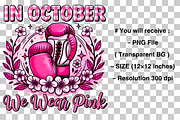 In october we wear pink png, a Graphic by Clipart Bloom (Thumbnail 2 of 2)