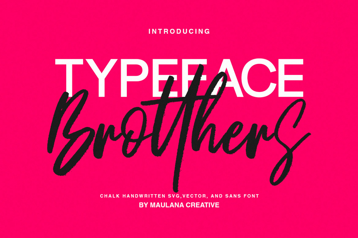 Brotthers SVG Brush Font, a Handwritten Font by Maulana Creative (Photo 5 of 10)