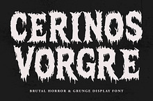 Cerinos Vorgre Brutal Horror Grunge