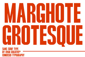 Marghote Grotesque - Condensed Type