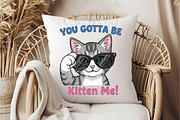 You Gotta Be Kitten Me Funny Cat, an Icon by DreamCafeArt (Thumbnail 6 of 6)