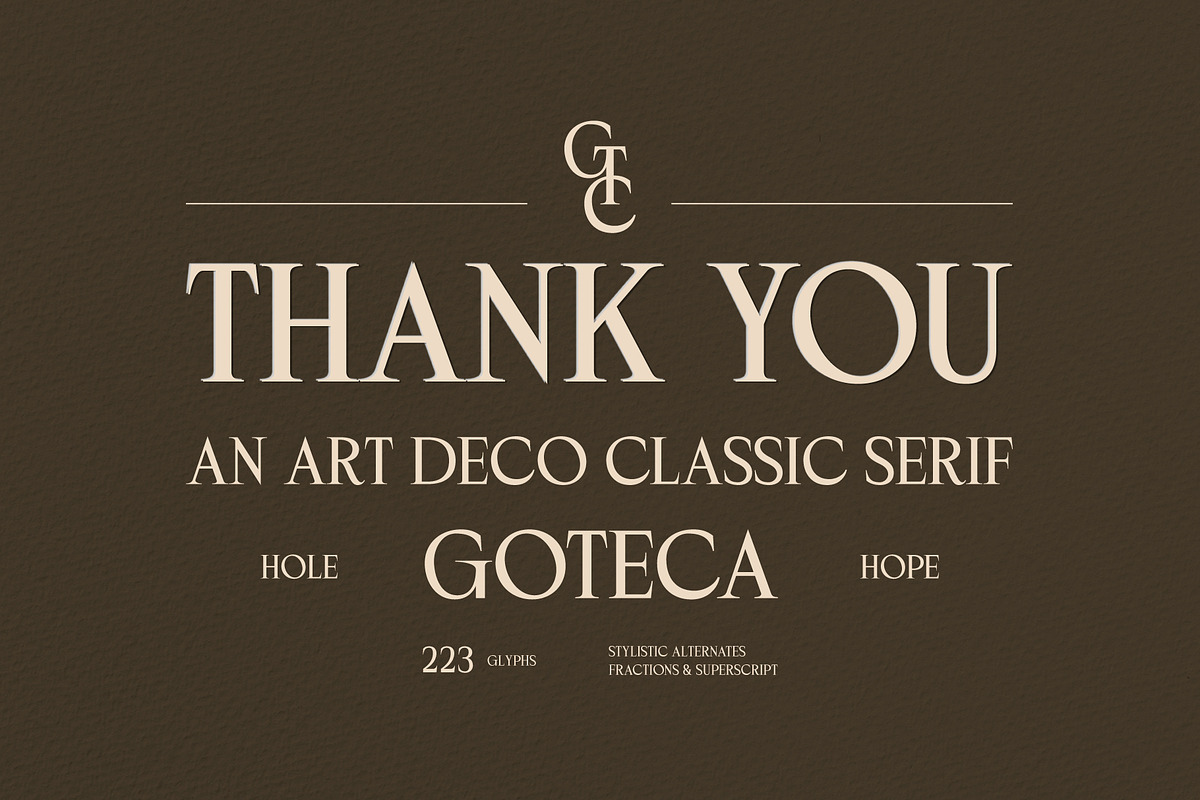Goteca | Art Deco Classic Serif Font, a Serif Font by Hole Hope Design