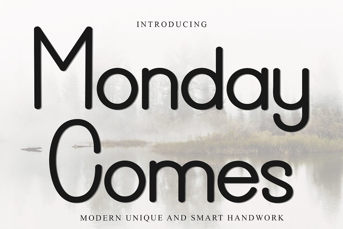 Monday Comes, a Sans Serif Font by FreshTypeINK (Photo 1 of 8)