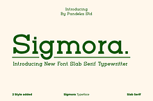 Sigmora - Typewritter Slab Serif