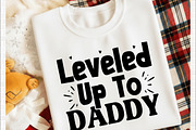 Leveled Up To Daddy T shirt, a Graphic by crative8112 (Thumbnail 2 of 3)