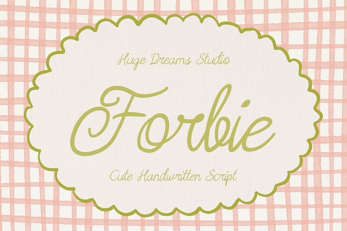 Forbie – Handwriting Script Font, a Script Font by Huge Dream Studio (Photo 1 of 9)