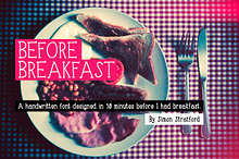 Before Breakfast display font