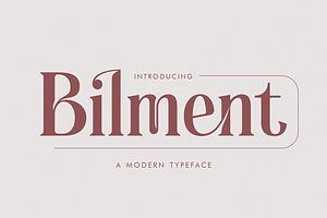 Bilment A Modern Typeface Font