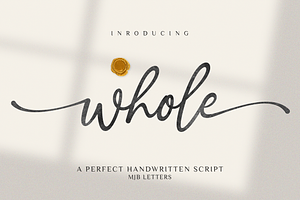 Whole - A Perfect Handwritten Script