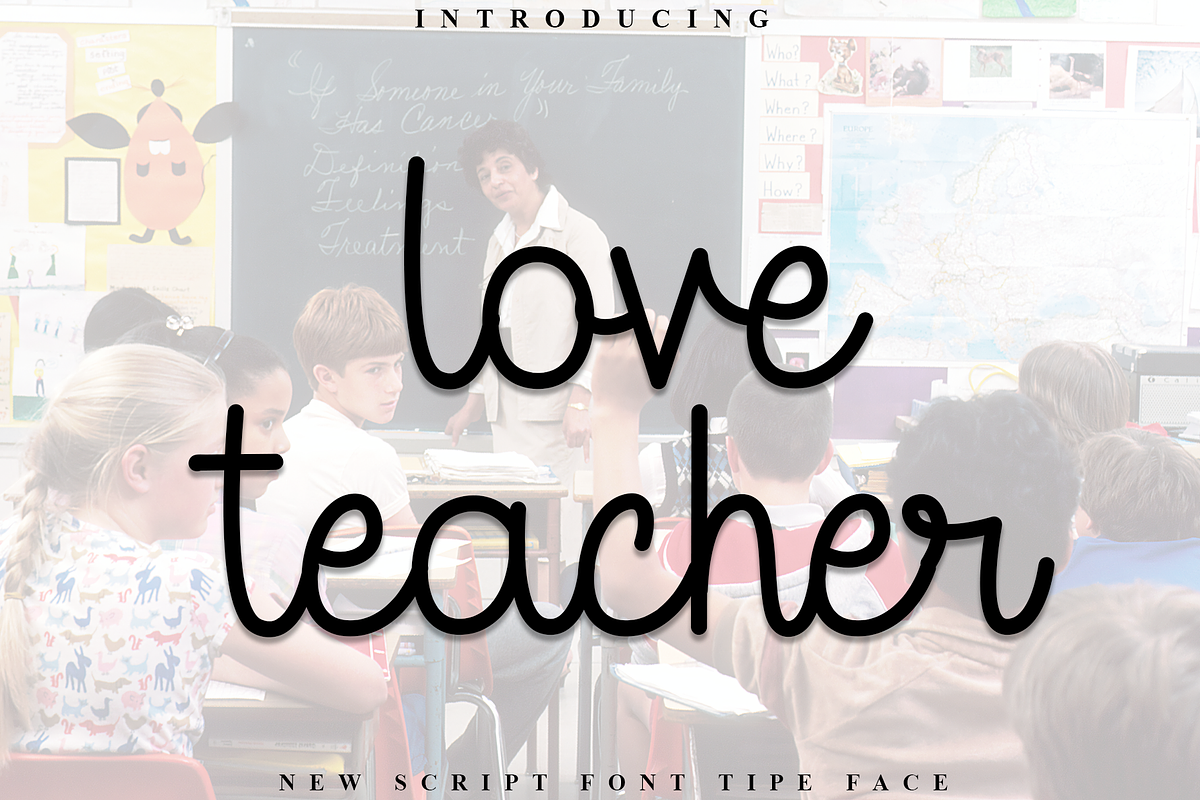 Love Teacher, a Handwritten Font by FreshTypeINK (Photo 1 of 8)