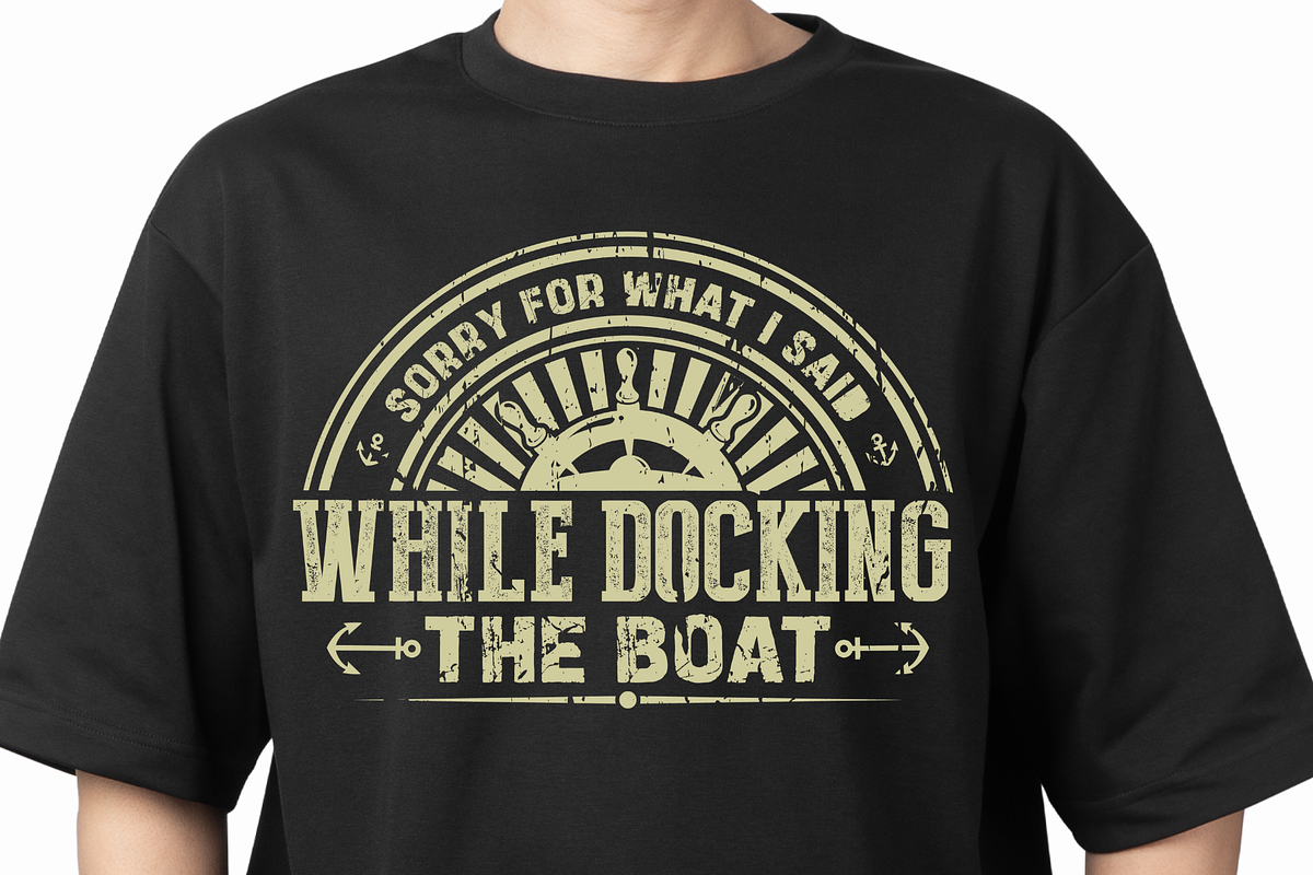 Funny Boating Quote T shirt Design, a Graphic by Vector Portal (Photo 2 of 6)