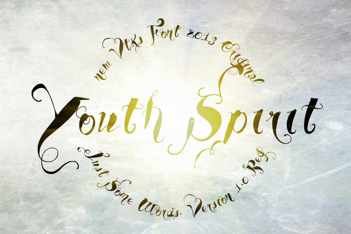 Youth Spirit Font By Vtks