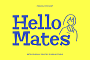 Hello Mates – Retro Slab Serif Font, a Slab Serif Font by Pixesia Studio (Thumbnail 1 of 15)