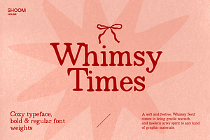 Whimsy Times: Organic Serif Family, a Serif Font by SHOOM HOUSE