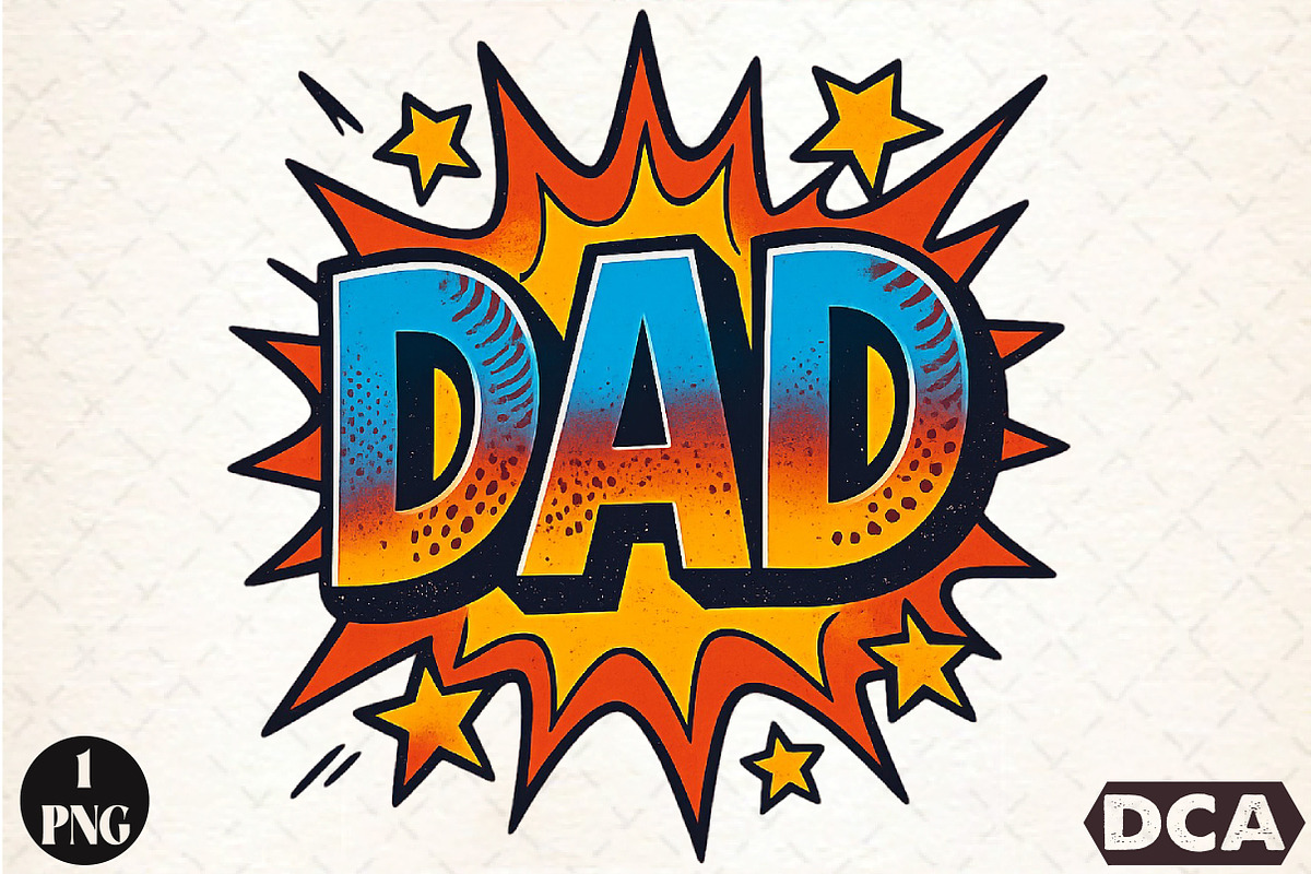 DAD Comic Style Sublimation PNG8, an Illustration by DreamCafeArt (Photo 1 of 7)