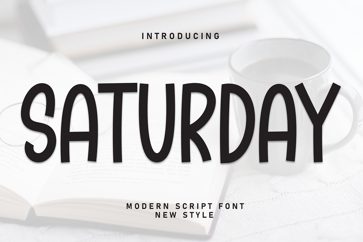 Saturday | Script Font, a Script Font by Scratchones (Photo 1 of 8)