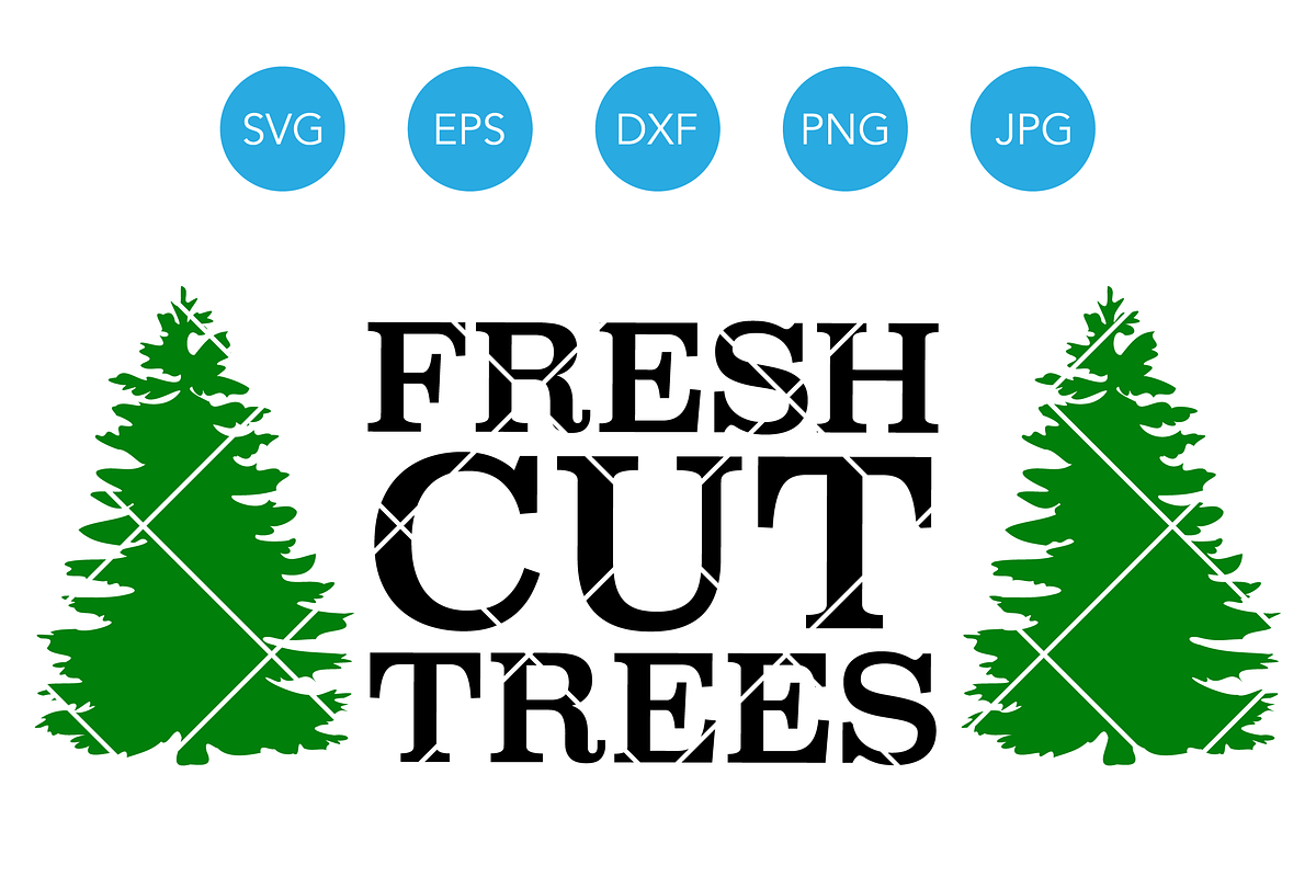 Fresh Cut Trees SVG EPS DXF Clipart, a Decorative Illustration by ...