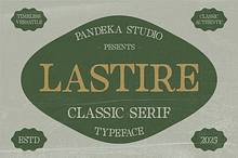 Lastire - Classic Serif Font