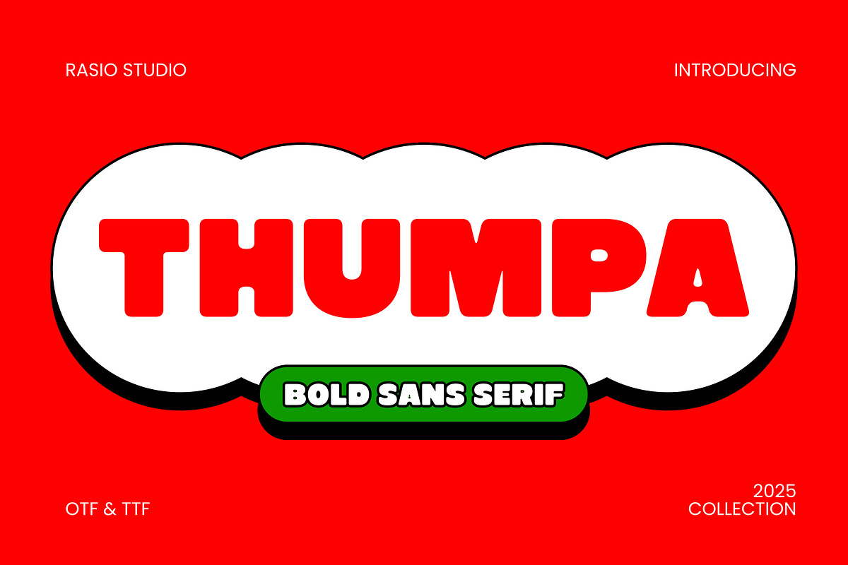Thumpa Bold Sans Serif Font, a Sans Serif Font by Rasio Studio (Photo 1 of 7)