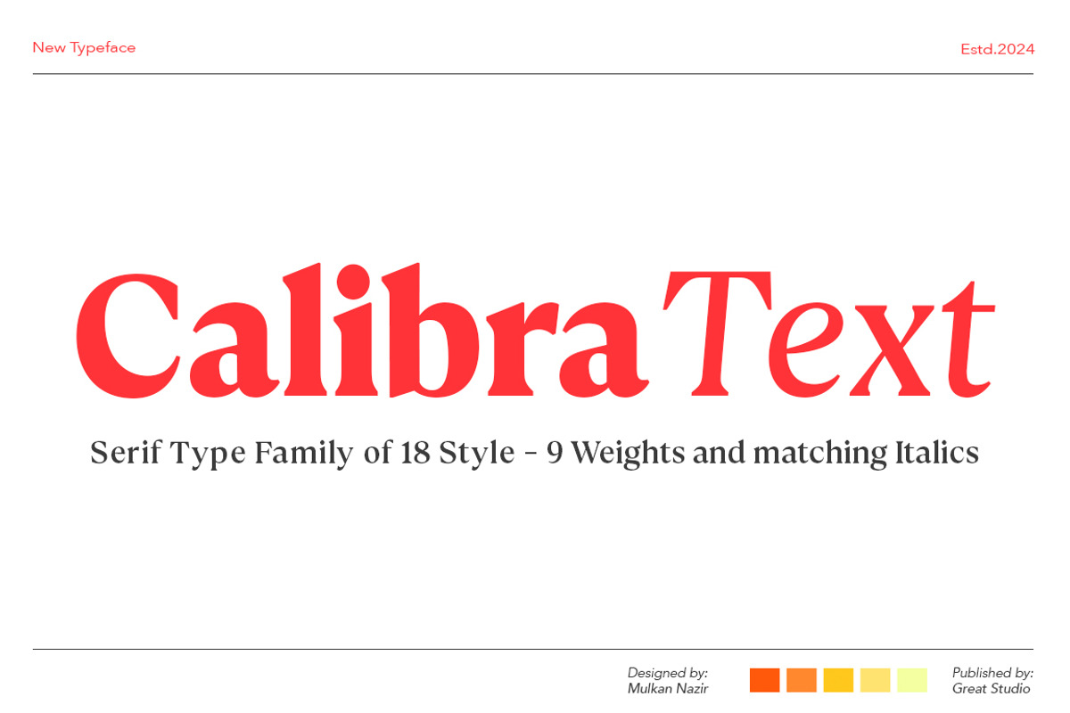 Calibra Text 18 Fonts- Save 40%, a Serif Font by Mulkan Nazir (Photo 1 of 12)