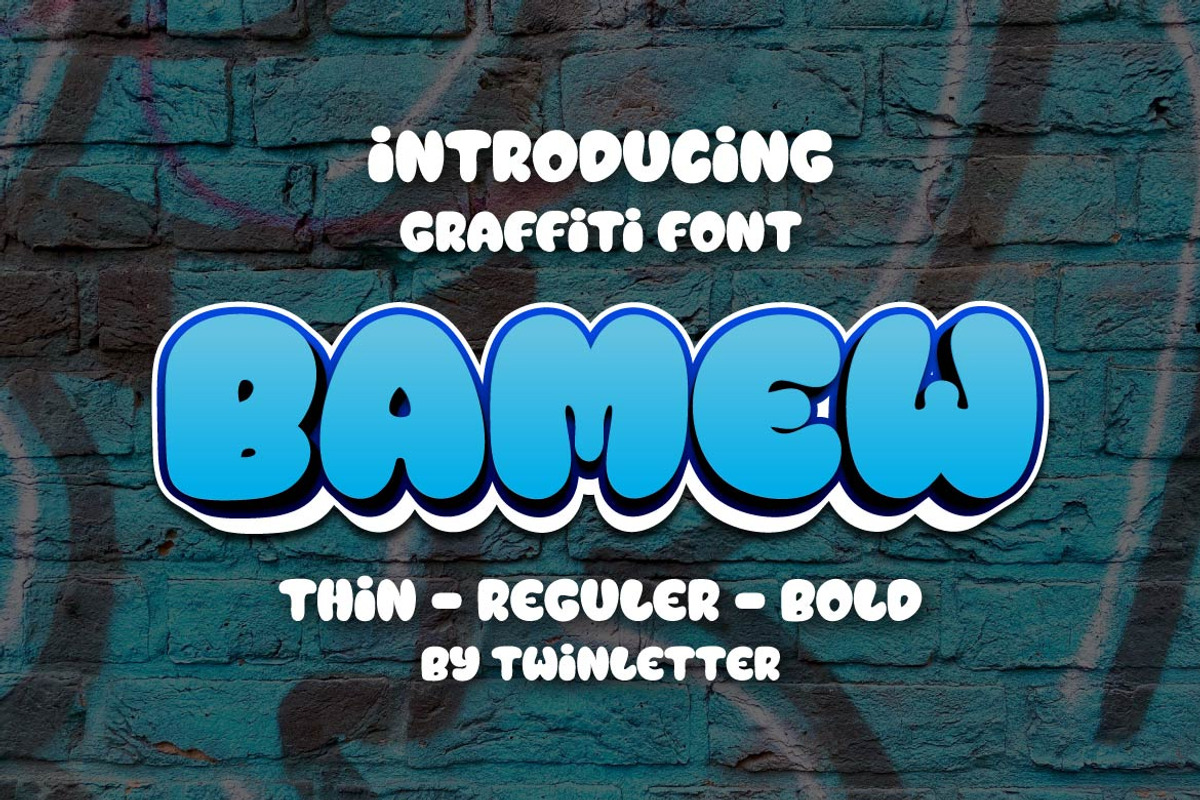 BAMEW - Display Graffiti Style Font, a Font by twinstd (Photo 1 of 9)