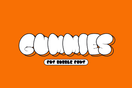 Gummies - Fat Bubble Font, a Font by HeyFonts