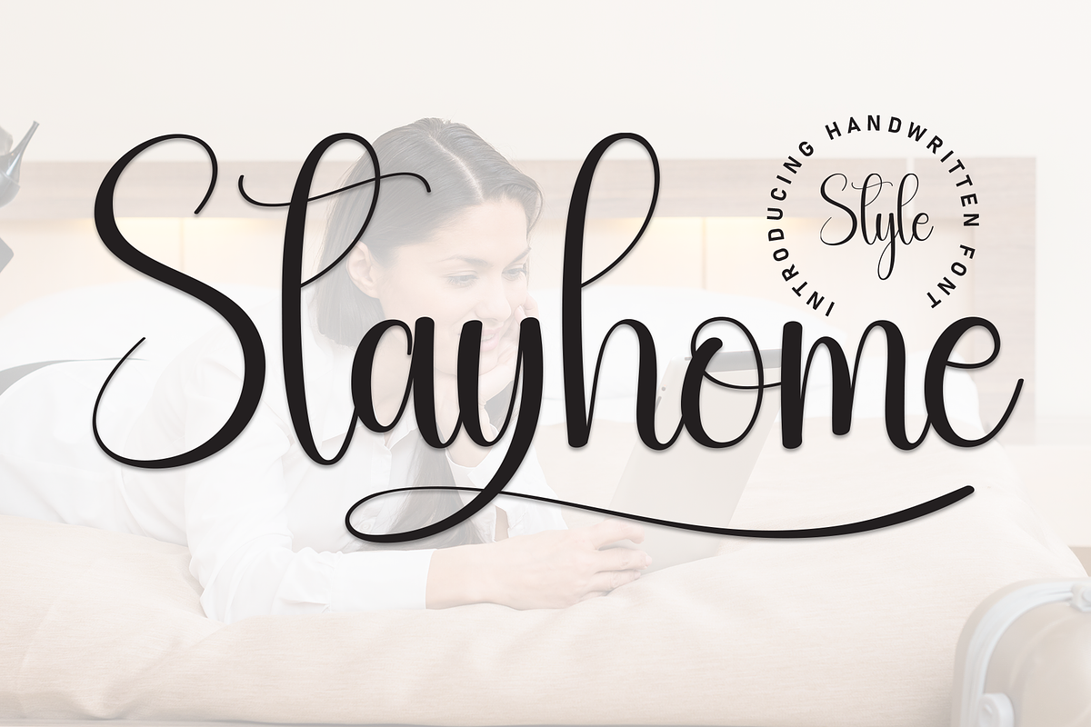 Stayhome | Script Font, a Handwritten Font by Scratchones (Photo 1 of 9)