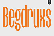 Begdruxs - Condensed Sans Serif, a Sans Serif Font by Sealoung (Thumbnail 1 of 13)