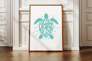 Slow Living By the Sea Turtle Shaped