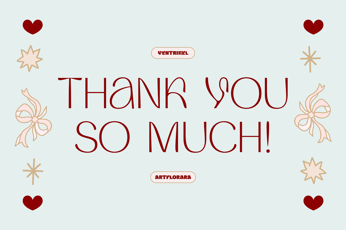 VENTRIKEL Display Variable Font, a Sans Serif Font by Artflorara (Photo 21 of 21)
