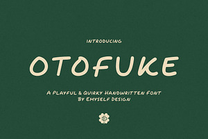 ED Otofuke - Playful & Quirky Font, a Handwritten Font by Emyself Design