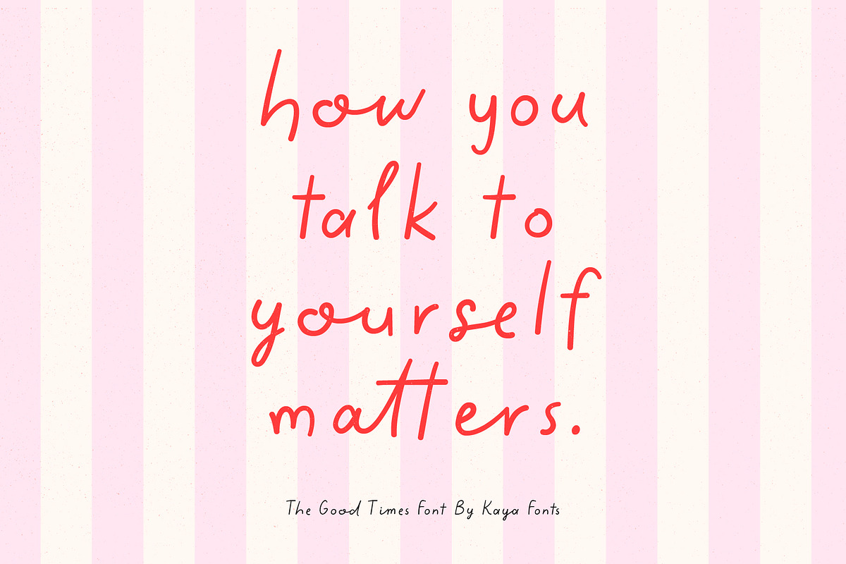 The Good Times Realistic Handwriting, a Handwritten Font by Kaya Fonts (Photo 2 of 40)