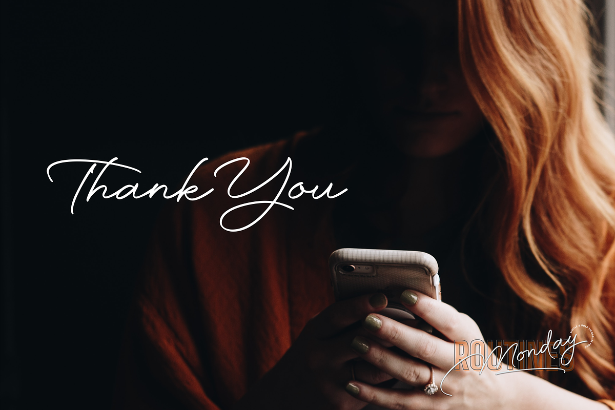 Monday Routines - Signature Font, a Script Font by Walkeren (Photo 15 of 15)