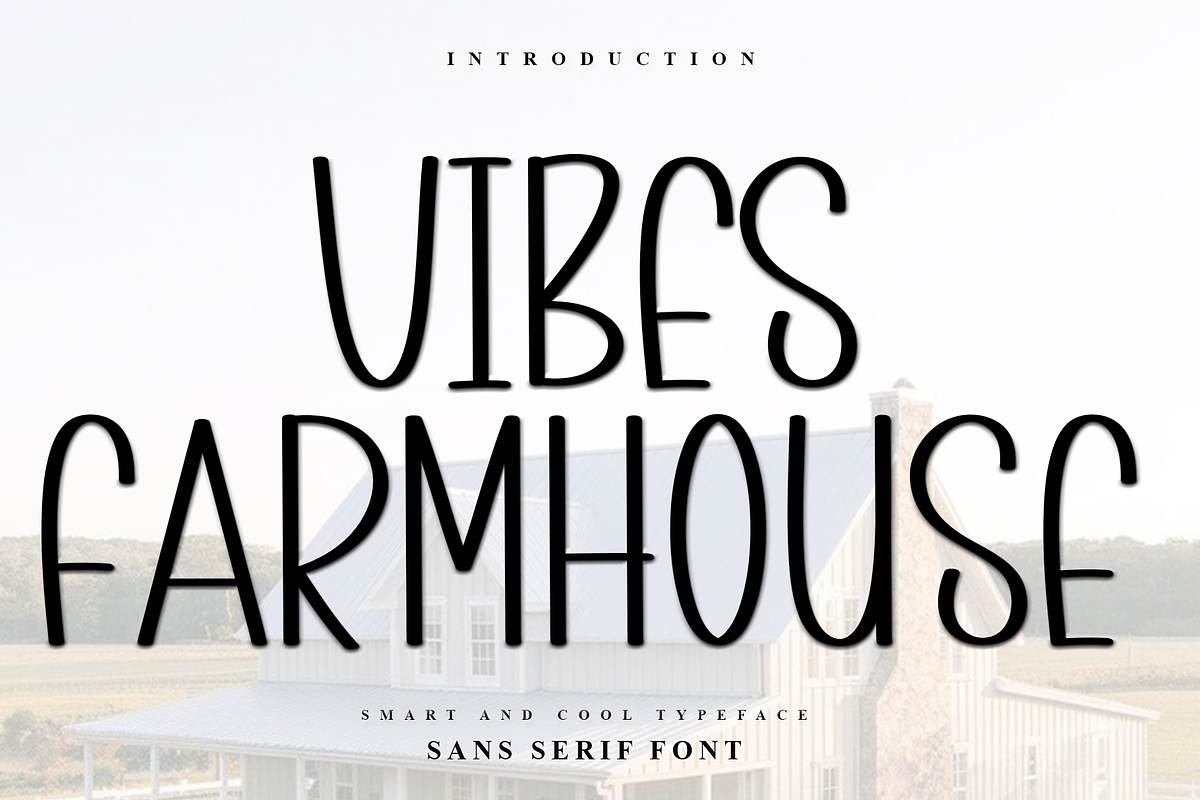 Vibes Farmhouse, a Sans Serif Font by InermediaSTUDIO (Photo 1 of 7)