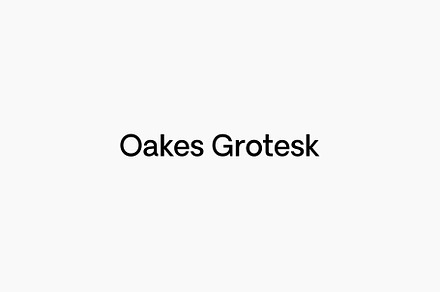 Oakes Grotesk - Full Family, a Sans Serif Font by Studio Few