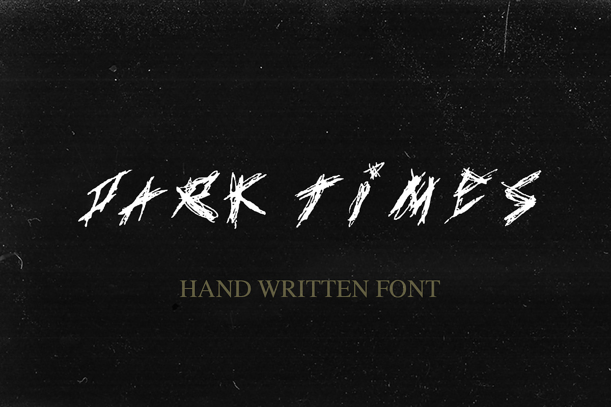 DARK TIMES HANDWRITTEN FONT, a Font by castanearias (Photo 1 of 4)