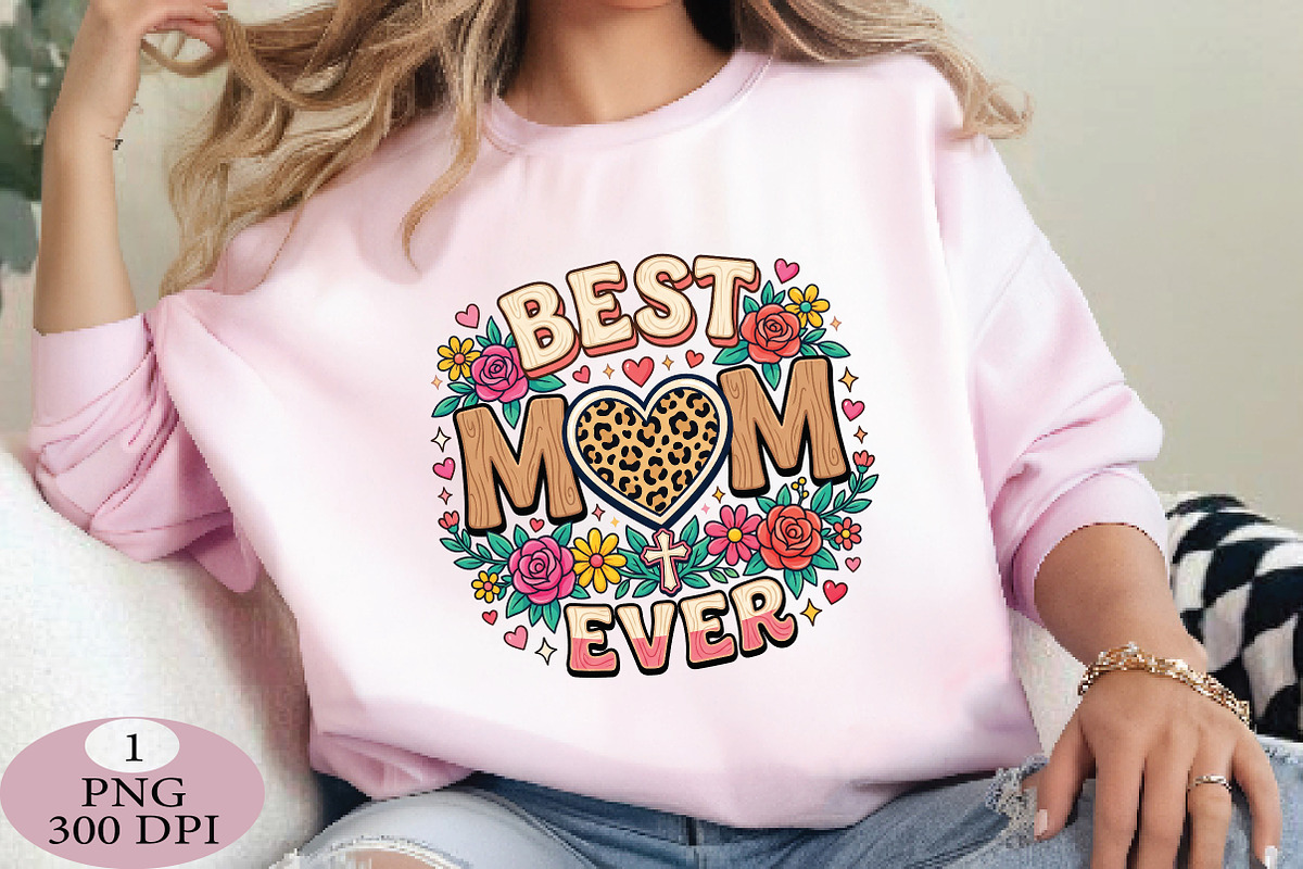 Best MoM ever Mother's Day png, an Illustration by Daily.Designs (Photo 3 of 5)