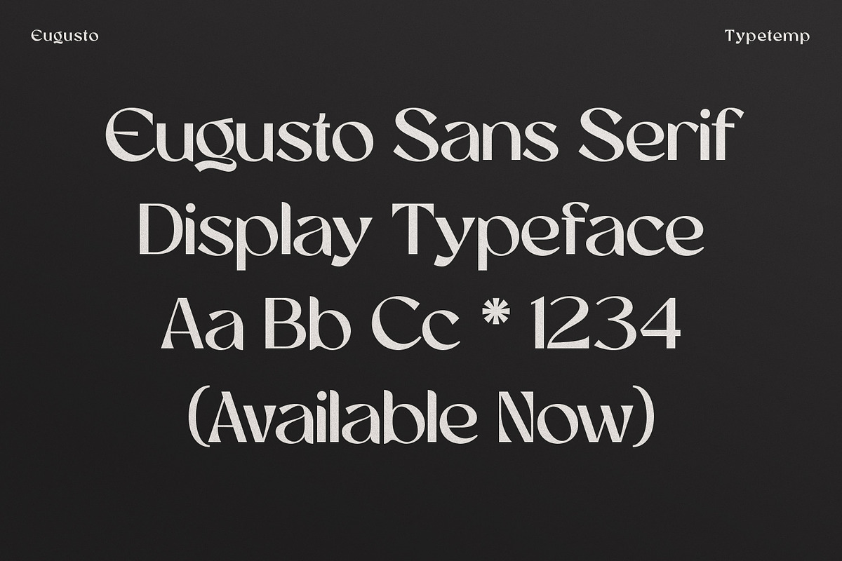 Eugusto Display Typeface, a Sans Serif Font by Typetemp Studio (Photo 11 of 26)