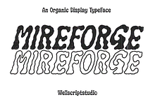 Mireforge - Organic Display Font