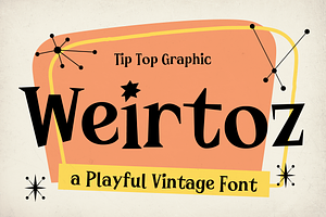 Weirtoz - A Playful Vintage Font