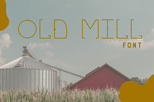 OLD MILL Font 