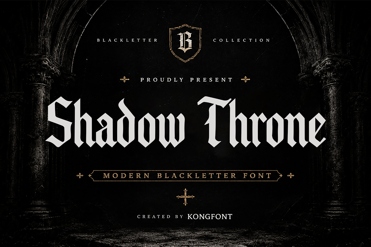 ShadowThrone-Modern Blackletter Font, a Blackletter Font by overlaytemplates (Photo 1 of 5)